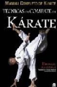 tecnicas de combate de karate kumite: manual completo de kumite-hirokazu kanazawa-9788479027537 tecnicas de combate de karate kumite: manual completo de kumite-hirokazu kanazawa-9788479027537