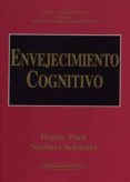 envejecimiento cognitivo-denise c. park-norbert schuarz-9788479036737 envejecimiento cognitivo-denise c. park-norbert schuarz-9788479036737