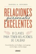relaciones personales excelentes-daniel hughes-9788479538637 relaciones personales excelentes-daniel hughes-9788479538637