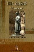 ibn hazm el andalusi-juan felix bellido-9788480050937 ibn hazm el andalusi-juan felix bellido-9788480050937