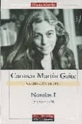 novelas i (1955-1978)-carmen martin gaite-9788481097337 novelas i (1955-1978)-carmen martin gaite-9788481097337