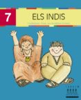 xino xano 7: els indis (majuscules)-fina masgrau i plana-9788481317237 xino xano 7: els indis (majuscules)-fina masgrau i plana-9788481317237