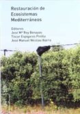 restauracion de ecosistemas mediterraneos (contiene cd)-jose maria rey benayas-9788481387537 restauracion de ecosistemas mediterraneos (contiene cd)-jose maria rey benayas-9788481387537