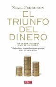 el triunfo del dinero-niall ferguson-9788483068137 el triunfo del dinero-niall ferguson-9788483068137