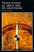 el arco iris de gravedad-thomas pynchon-9788483102237 el arco iris de gravedad-thomas pynchon-9788483102237
