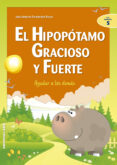 el hipopotamo gracioso y fuerte: ayudar a los demas-jose a. fernandez bravo-9788483165737 el hipopotamo gracioso y fuerte: ayudar a los demas-jose a. fernandez bravo-9788483165737
