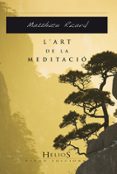 l art de la meditacio-matthieu ricard-9788483305737 l art de la meditacio-matthieu ricard-9788483305737