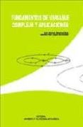 fundamentos de variable compleja y aplicaciones (2ª edicion)-luis manuel sanchez ruiz-9788483636237 fundamentos de variable compleja y aplicaciones (2ª edicion)-luis manuel sanchez ruiz-9788483636237