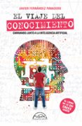 Descargar libros en pdf para ipad EL VIAJE DEL CONOCIMIENTO en español FB2 PDF