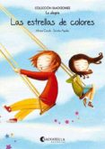 las estrellas de colores (la alegria)-mireia canals botines-9788484128137 las estrellas de colores (la alegria)-mireia canals botines-9788484128137