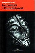 la confessio o l esca del pecat-josep palau i fabre-9788484371137 la confessio o l esca del pecat-josep palau i fabre-9788484371137