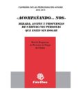 acompañando....nos: mirada, accion y propuestas de caritas con personas que estan sin hogar (ebook)-9788484405337 acompañando....nos: mirada, accion y propuestas de caritas con personas que estan sin hogar (ebook)-9788484405337