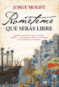 prometeme que seras libre-jorge molist-9788484609537 prometeme que seras libre-jorge molist-9788484609537