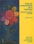 curso de reconocimiento de la fertilidad: manual de metodos natur ales-9788484690337 curso de reconocimiento de la fertilidad: manual de metodos natur ales-9788484690337