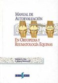 (i.b.d.) manual de autoevaluacion en ortopedia y reumatologia equinas-stephen a. may-c. wayne mcilwraith-9788487736537 (i.b.d.) manual de autoevaluacion en ortopedia y reumatologia equinas-stephen a. may-c. wayne mcilwraith-9788487736537