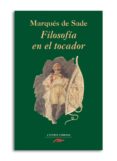 filosofia de tocador-marques de sade-9788489163737 filosofia de tocador-marques de sade-9788489163737