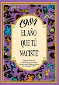 1984 el año en que tu naciste-rosa collado bascompte-9788489589537 1984 el año en que tu naciste-rosa collado bascompte-9788489589537