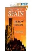 the story of spain: the dramatic history of europe s most fascina ting country-mark williams-9788489954137 the story of spain: the dramatic history of europe s most fascina ting country-mark williams-9788489954137