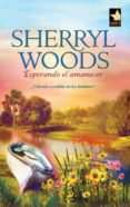 esperando el amanecer (ebook)-sherryl woods-9788490003237 esperando el amanecer (ebook)-sherryl woods-9788490003237