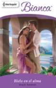 hielo en el alma (ebook)-sharon kendrick-9788490006337 hielo en el alma (ebook)-sharon kendrick-9788490006337