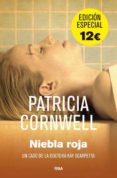 niebla roja (serie kay scarpetta 19) (edicion especial)-patricia cornwell-9788490069837 niebla roja (serie kay scarpetta 19) (edicion especial)-patricia cornwell-9788490069837