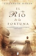 el río de la fortuna (ebook)-elisabeth haran-9788490191637 el río de la fortuna (ebook)-elisabeth haran-9788490191637