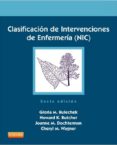 clasificacion de intervenciones de enfermeria (nic) (6ª ed.)-9788490224137 clasificacion de intervenciones de enfermeria (nic) (6ª ed.)-9788490224137