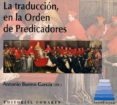 la traduccion, en la orden de predicadores-9788490456637 la traduccion, en la orden de predicadores-9788490456637