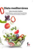 dieta mediterranea-marta gonzalez caballero-9788490512937 dieta mediterranea-marta gonzalez caballero-9788490512937