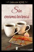 sin enamorarnos (bolonia 1) (ebook)-laimie scott-9788490694237 sin enamorarnos (bolonia 1) (ebook)-laimie scott-9788490694237