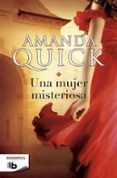 la mujer misteriosa-amanda quick-9788490702437 la mujer misteriosa-amanda quick-9788490702437