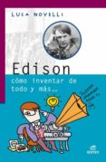 edison como inventar de todo y mas (ebook)-9788490788837 edison como inventar de todo y mas (ebook)-9788490788837