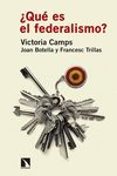 ¿que es el federalismo?-victoria camps-9788490971437 ¿que es el federalismo?-victoria camps-9788490971437