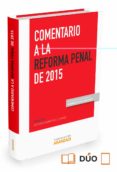 comentarios a la reforma del código penal de 2015-gonzalo quintero olivares-9788490983737 comentarios a la reforma del código penal de 2015-gonzalo quintero olivares-9788490983737