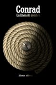 la linea de sombra: una confesion-joseph conrad-9788491044437 la linea de sombra: una confesion-joseph conrad-9788491044437