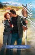 un auténtico seductor (ebook)-raeanne thayne-9788491707837 un auténtico seductor (ebook)-raeanne thayne-9788491707837