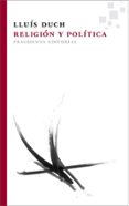 religion y politica-lluis duch-9788492416837 religion y politica-lluis duch-9788492416837