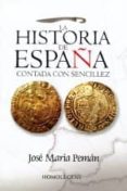 la historia de españa contada con sencillez-jose maria peman-9788492518937 la historia de españa contada con sencillez-jose maria peman-9788492518937
