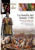 la batalla del salado 1340 (guerreros y batallas)-francisco martinez canales-9788492714537 la batalla del salado 1340 (guerreros y batallas)-francisco martinez canales-9788492714537