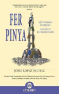 fer pinya-jordi lopez daltell-9788492920037 fer pinya-jordi lopez daltell-9788492920037