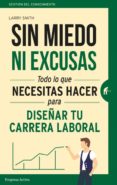 sin miedo ni excusas-larry e. smith-9788492921737 sin miedo ni excusas-larry e. smith-9788492921737