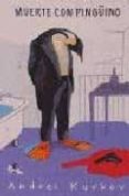 muerte con pingüino-andrei kurkov-9788493410537 muerte con pingüino-andrei kurkov-9788493410537