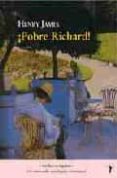 pobre richard-henry james-9788493453237 pobre richard-henry james-9788493453237