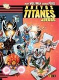nuevos titanes: juegos-9788493977337 nuevos titanes: juegos-9788493977337