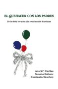 el quehacer con los padres (ebook)-9788494340437 el quehacer con los padres (ebook)-9788494340437