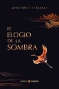 el elogio de la sombra-junichiro tanizaki-9788494468537 el elogio de la sombra-junichiro tanizaki-9788494468537