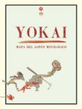 yokai mapa del japon mitologico-benjamin i. blackwood-9788494539237 yokai mapa del japon mitologico-benjamin i. blackwood-9788494539237