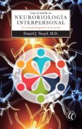 guia de bolsillo de neurobiologia interpersonal (ebook)-9788494547737 guia de bolsillo de neurobiologia interpersonal (ebook)-9788494547737