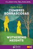 cumbres borrascosas / wuthering heights (clasicos bilingues)-emily brontë-9788494639937 cumbres borrascosas / wuthering heights (clasicos bilingues)-emily brontë-9788494639937