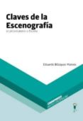 claves de la escenografia-eduardo blazquez mateos-9788494666537 claves de la escenografia-eduardo blazquez mateos-9788494666537